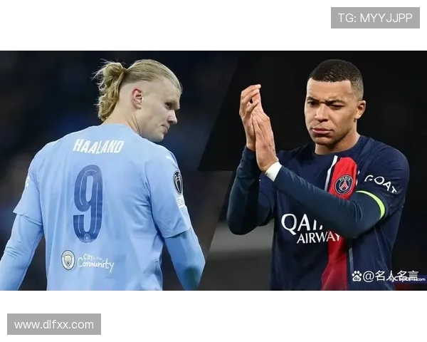 姆巴佩 vs 哈兰德:未来第一人之争的核心差距分析 姆巴佩 vs 哈兰德:未来第一人之争的核心差距分析